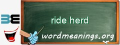 WordMeaning blackboard for ride herd